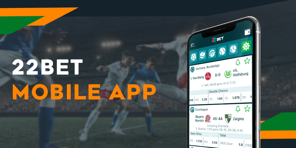 O aplicativo móvel 22Bet permite que você faça apostas em todos os esportes