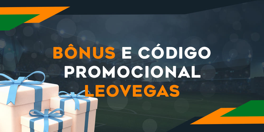Bônus disponíveis para jogadores novos e já registrados Leovegas