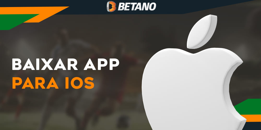 Instruções passo a passo para download dls do aplicativo móvel Betano no iOS
