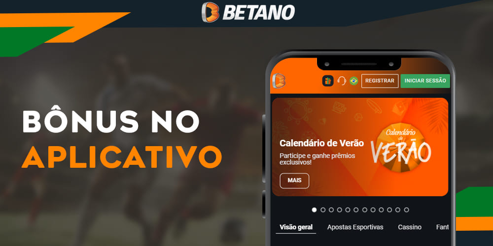 Que bônus estão disponíveis para os clientes portugueses no aplicativo móvel Betano 
