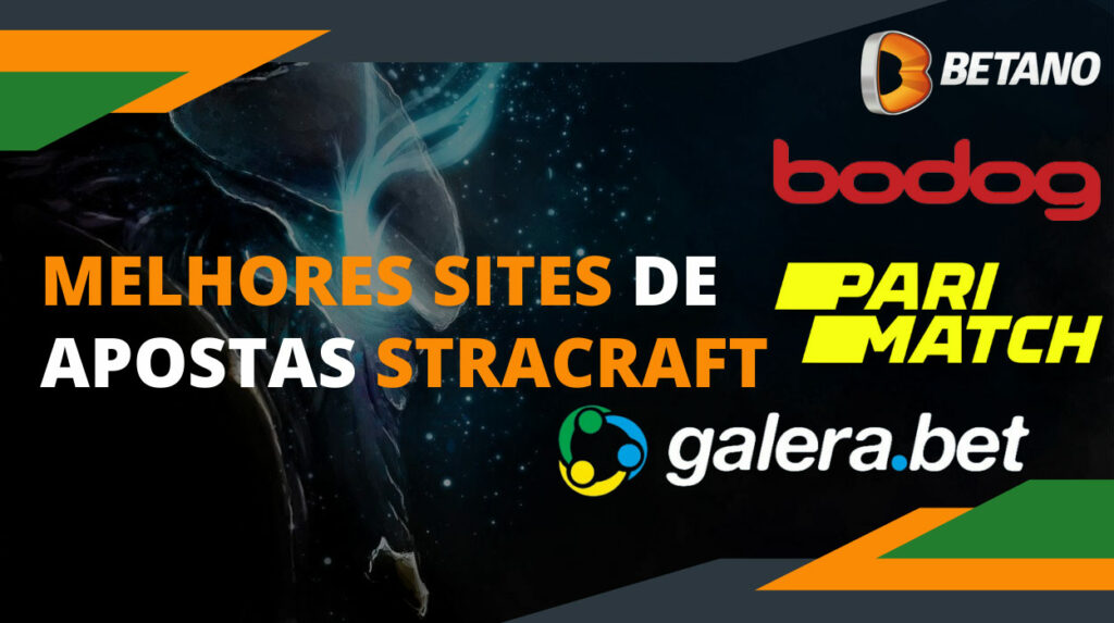 Os melhores sites onde você pode fazer apostas confortavelmente no StarCraft