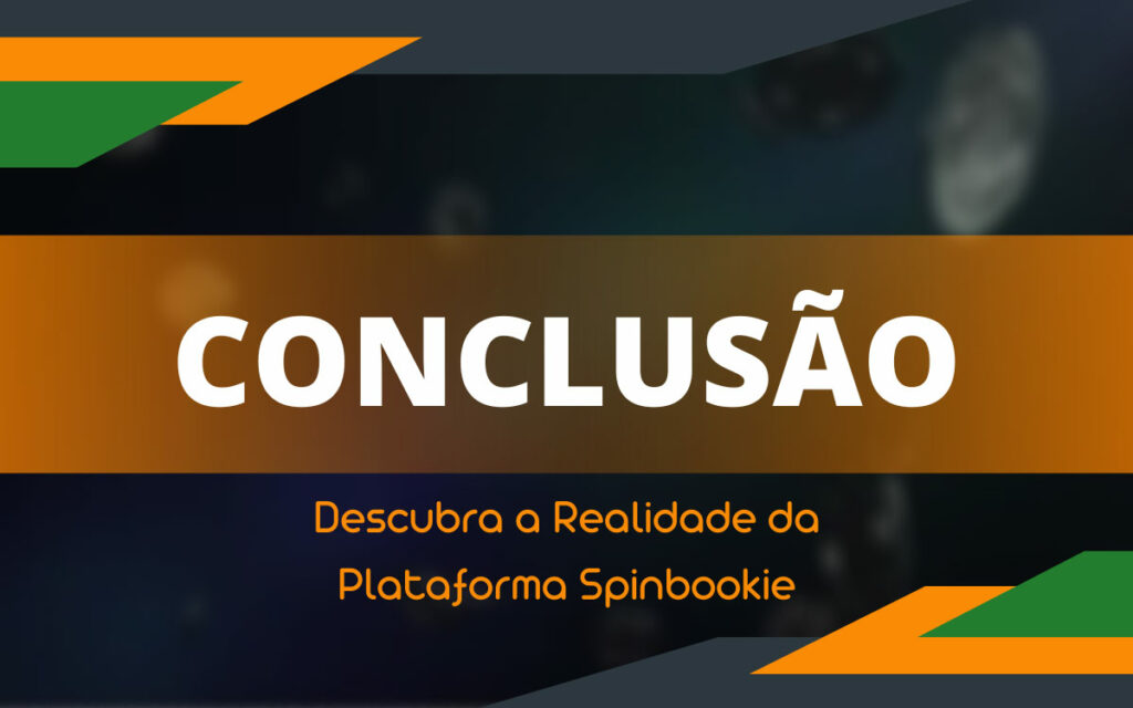 Em resumo, a plataforma Spinbookie é conveniente e segura para os brasileiros usarem