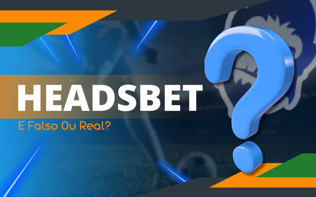 Headsbet é uma plataforma de qualidade para apostas e entretenimento
