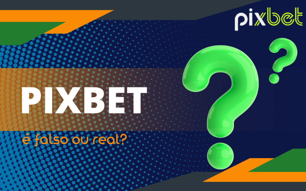 Pixbet é uma plataforma de apostas confiável e conveniente